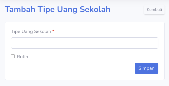 Menu Tipe Uang Sekolah